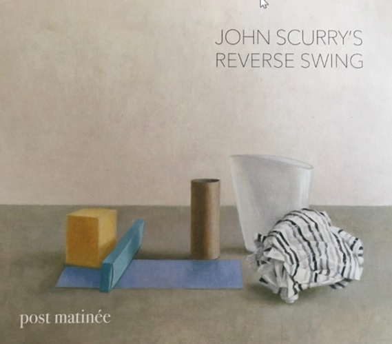 John Scurry's Reverse Swing - Post Matinée (LSR20175)